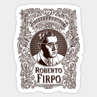 Roberto Firpo (in brown) Sticker